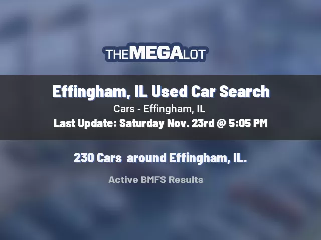 Effingham, IL Used Car Search