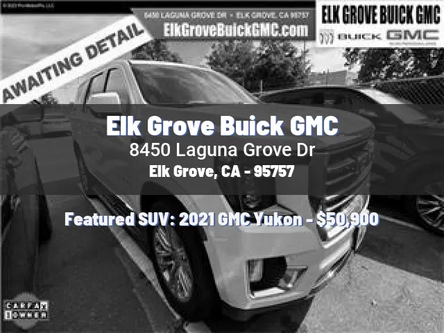 Elk Grove Buick GMC