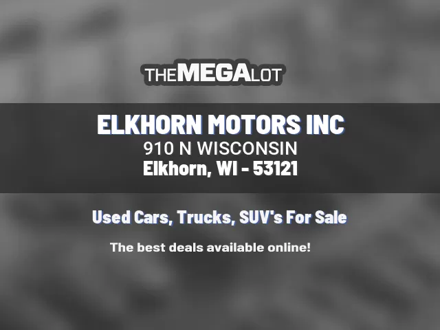 ELKHORN MOTORS INC