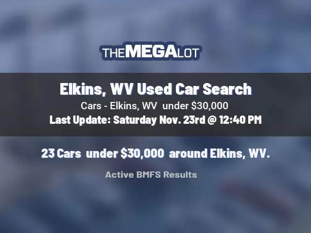 Elkins, WV Used Car Search