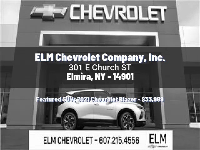 ELM Chevrolet Company, Inc.