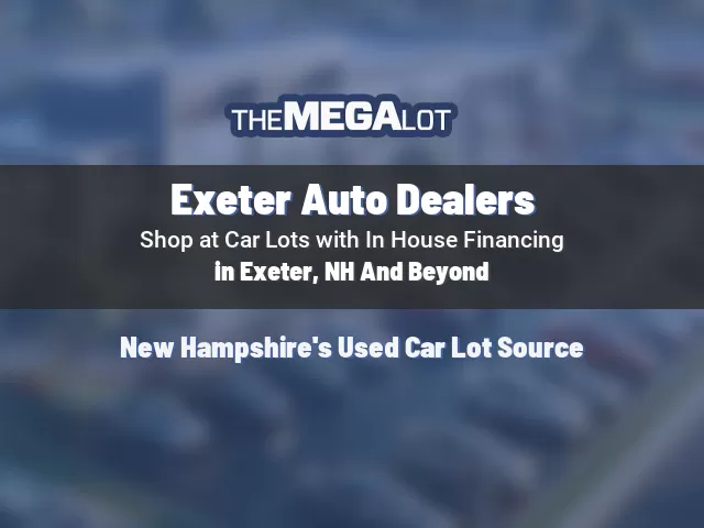 Exeter Auto Dealers