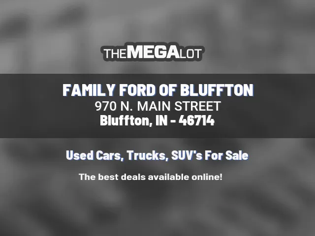 FAMILY FORD OF BLUFFTON