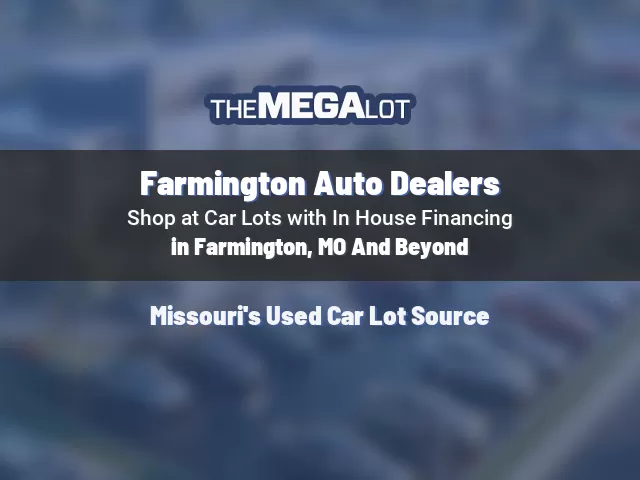 Farmington Auto Dealers