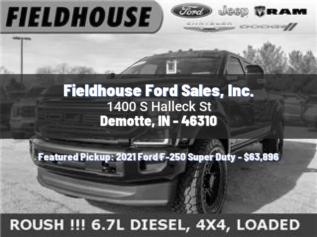 Fieldhouse Ford Sales, Inc.