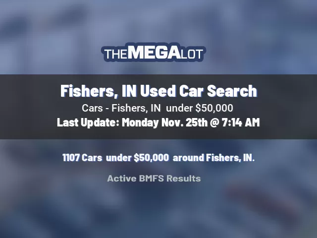 Fishers, IN Used Car Search