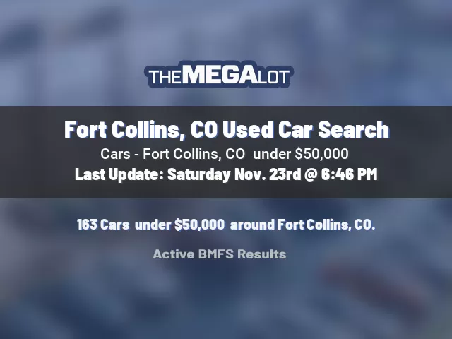 Fort Collins, CO Used Car Search