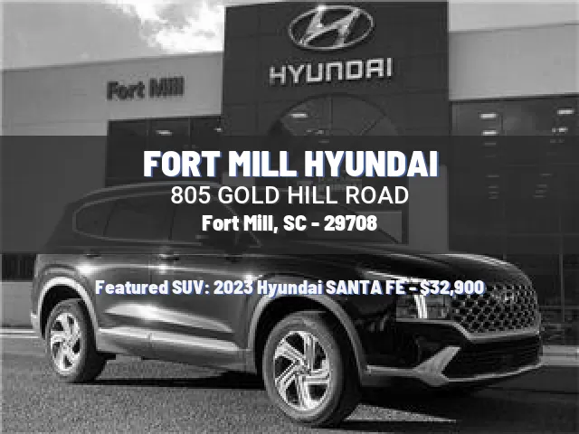 FORT MILL HYUNDAI