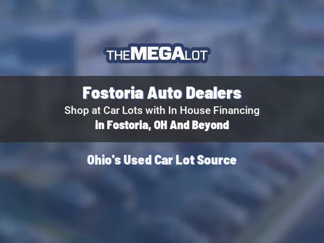 Fostoria Auto Dealers