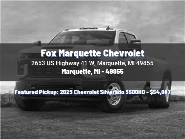 Fox Marquette Chevrolet