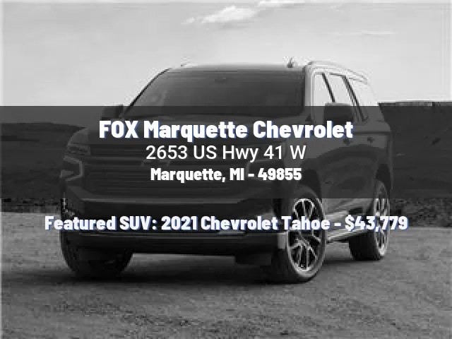 FOX Marquette Chevrolet