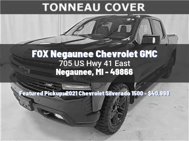 FOX Negaunee Chevrolet GMC