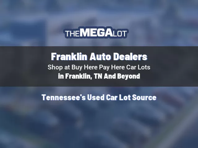 Franklin Auto Dealers