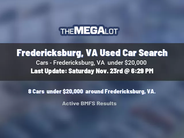 Fredericksburg, VA Used Car Search