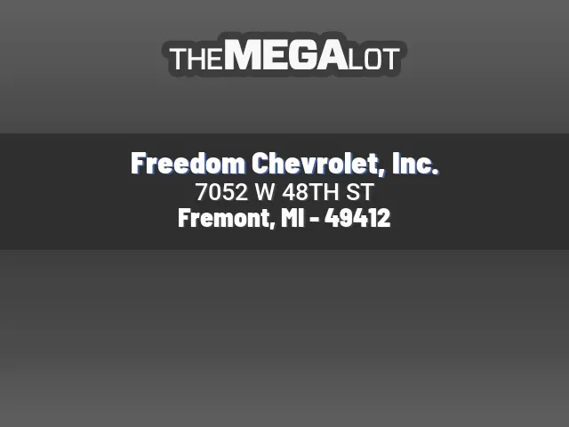 Freedom Chevrolet, Inc.