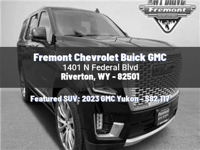 Fremont Chevrolet Buick GMC