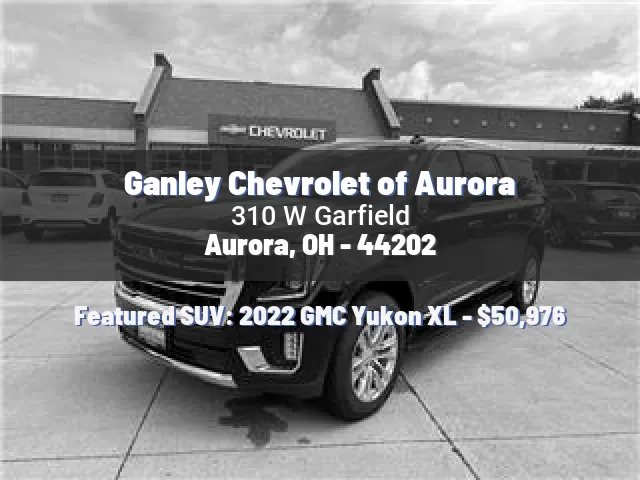 Ganley Chevrolet of Aurora