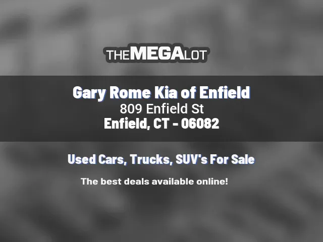 Gary Rome Kia of Enfield