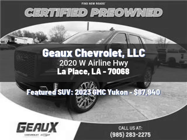 Geaux Chevrolet, LLC