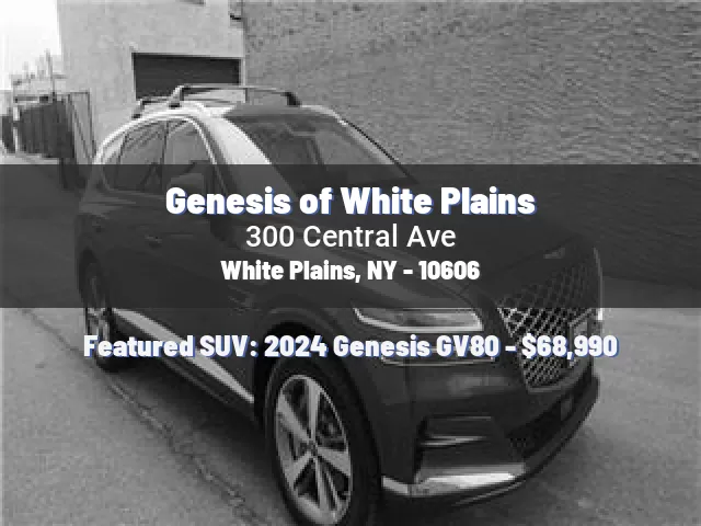 Genesis of White Plains