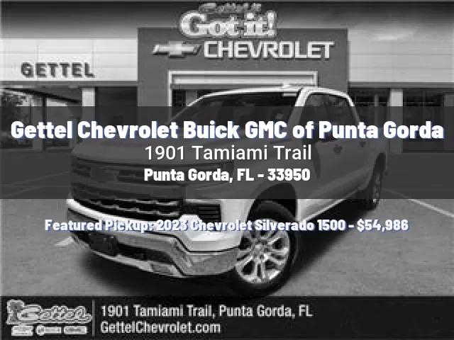 Gettel Chevrolet Buick GMC of Punta Gorda