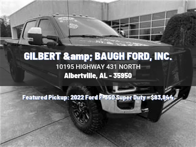 GILBERT & BAUGH FORD, INC.