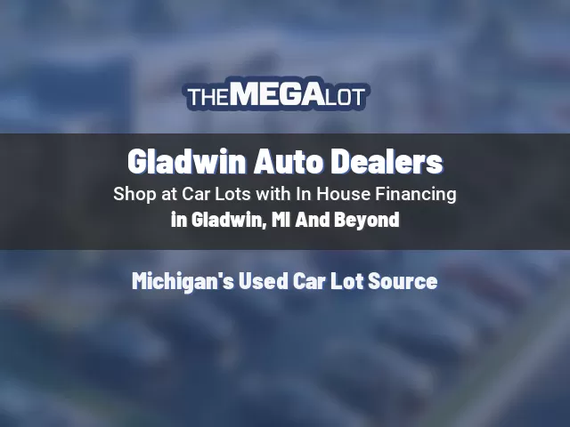 Gladwin Auto Dealers