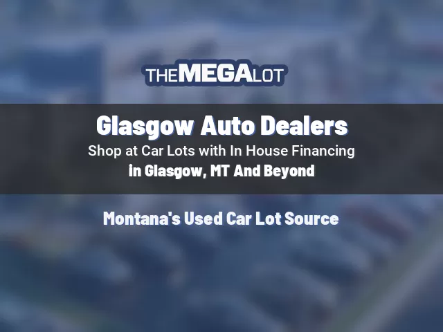 Glasgow Auto Dealers