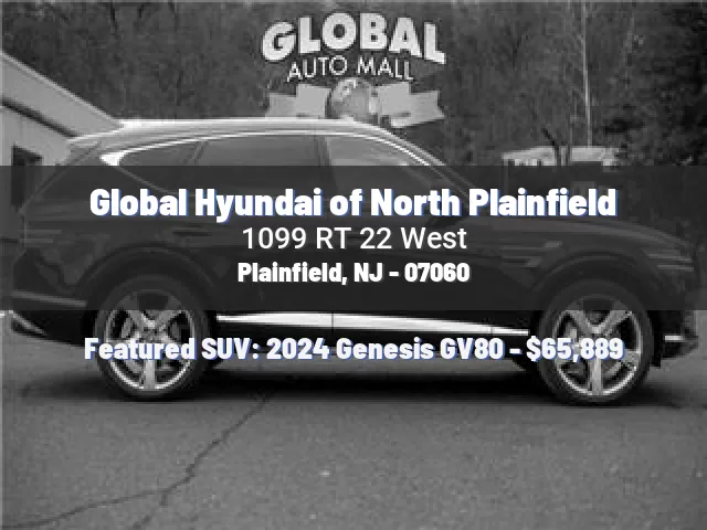 Global Hyundai of North Plainfield