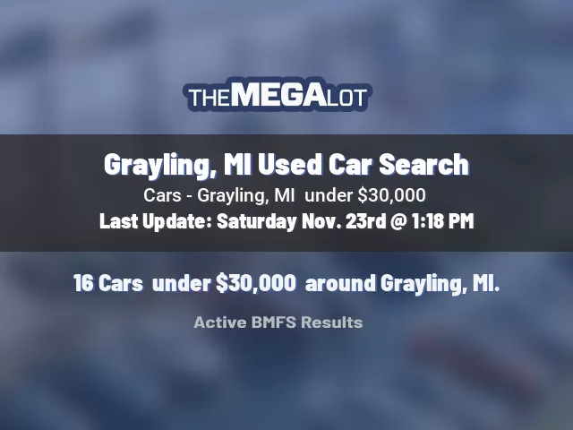 Grayling, MI Used Car Search