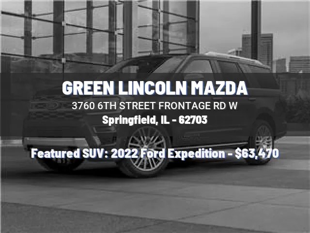 GREEN LINCOLN MAZDA