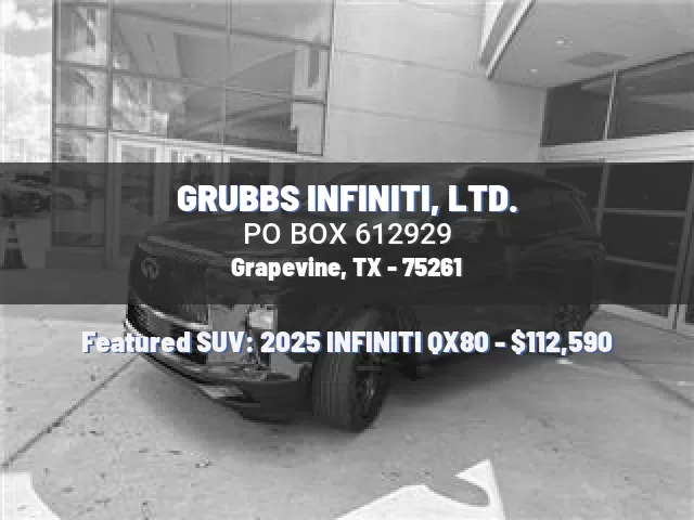 GRUBBS INFINITI, LTD.