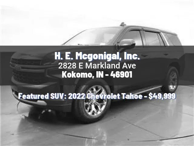 H. E. Mcgonigal, Inc.