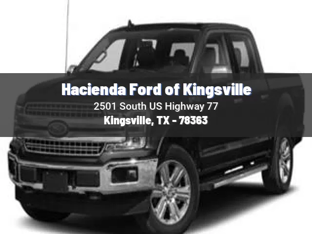 Hacienda Ford of Kingsville