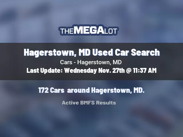 Hagerstown, MD Used Car Search