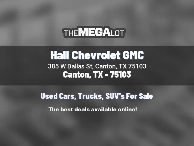 Hall Chevrolet GMC