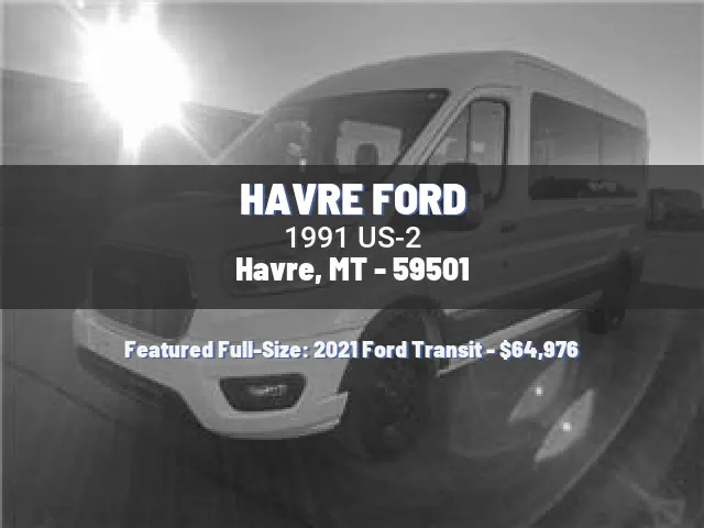 HAVRE FORD