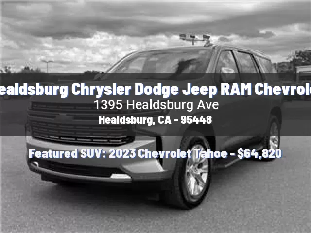 Healdsburg Chrysler Dodge Jeep RAM Chevrolet