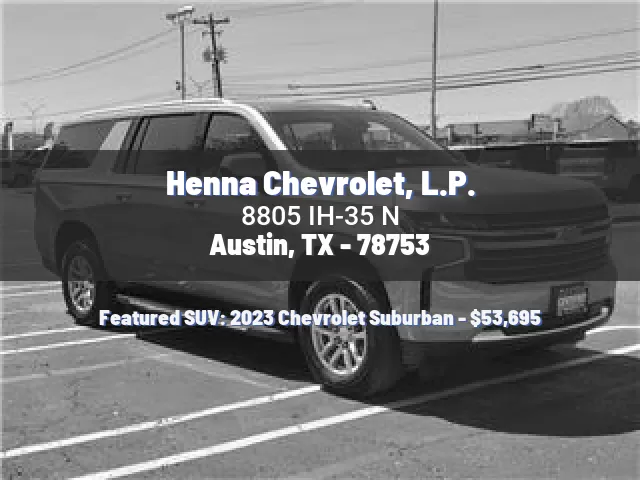 Henna Chevrolet, L.P.