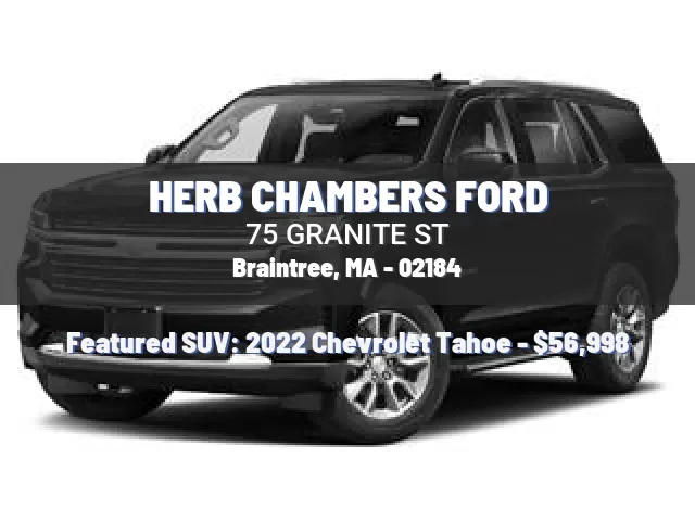 HERB CHAMBERS FORD