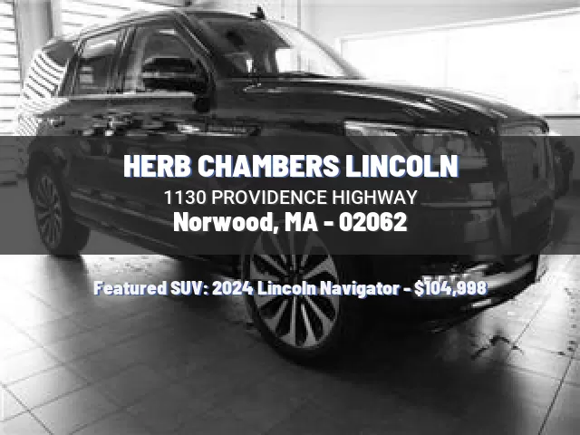 HERB CHAMBERS LINCOLN