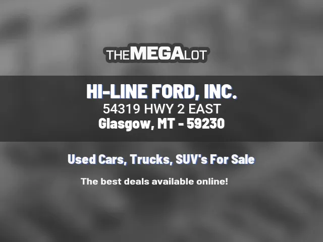 HI-LINE FORD, INC.