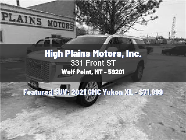 High Plains Motors, Inc.