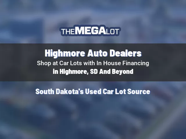 Highmore Auto Dealers