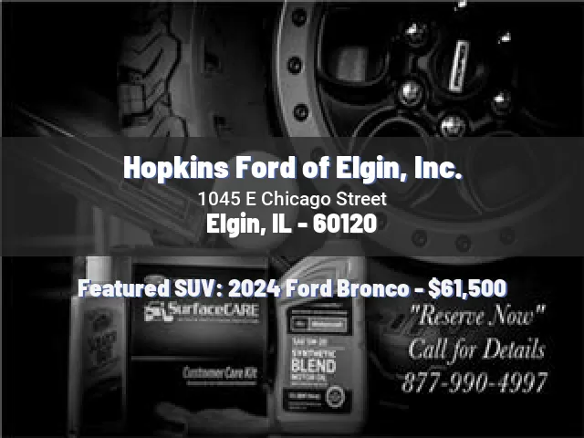 Hopkins Ford of Elgin, Inc.