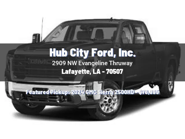 Hub City Ford, Inc.