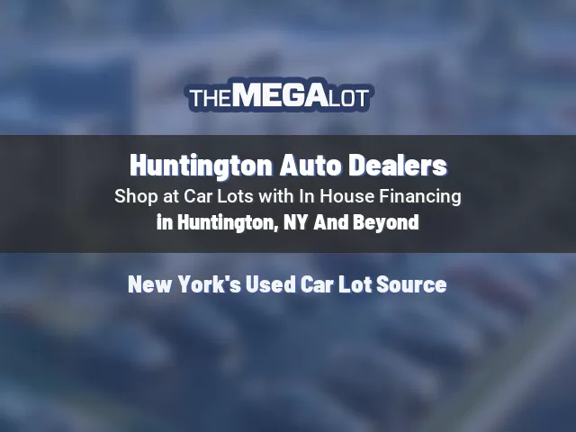 Huntington Auto Dealers