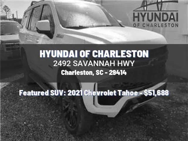 HYUNDAI OF CHARLESTON