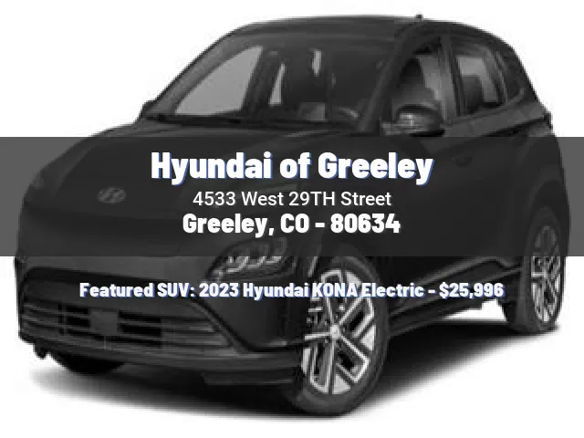 Hyundai of Greeley