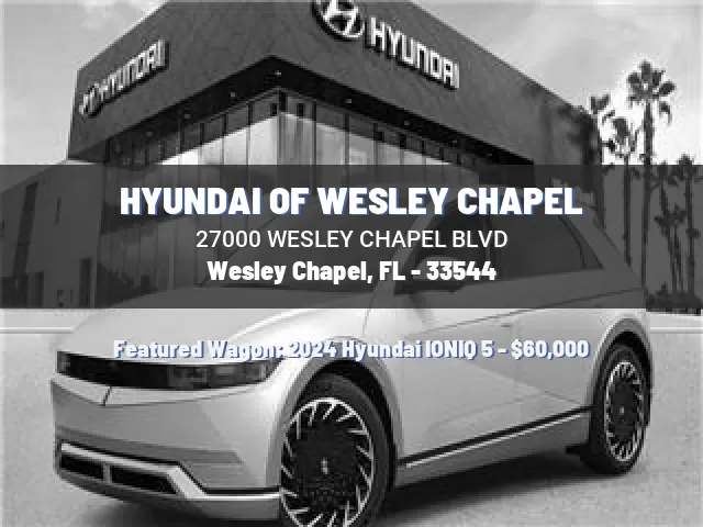 HYUNDAI OF WESLEY CHAPEL